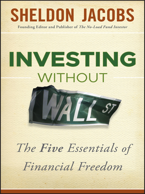 Title details for Investing without Wall Street by Sheldon Jacobs - Available